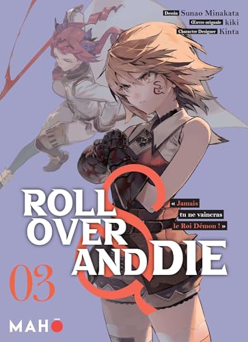 Roll Over and Die — Tome 3