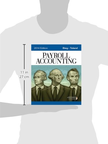 Payroll Accounting 2014 (with Computerized Payroll Accounting Software CD-ROM)