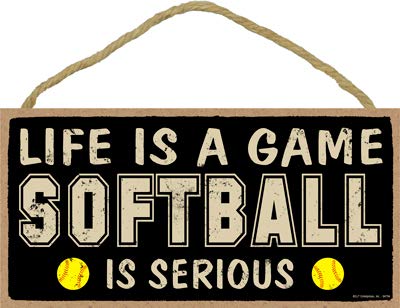 SJT Enterprises, Inc. Life is a Game - Softball is serious 5" x 10" Primitive Wood Plaque Sign (SJT94794)