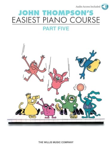 John Thompson's Easiest Piano Course - Part 5 - Book/Audio: Part 5 - Book/Online Audio