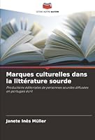 Marques culturelles dans la littérature sourde (French Edition) 6208484405 Book Cover