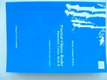 Practical Chinese Reader, Elementary Course, Book Two: Traditional Character Edition: 002