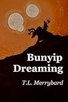 Bunyip Dreaming 1517257050 Book Cover