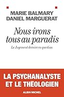 Nous irons tous au paradis : Le jugement dernier en question 2226242023 Book Cover