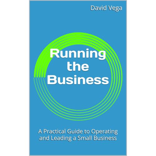Running the Business Audiobook By David Vega cover art