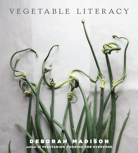 Vegetable Literacy: Cooking and Gardening with...