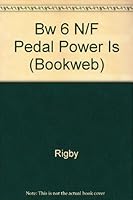 Bw 6 N/F Pedal Power Is 0757816517 Book Cover