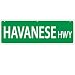 Imagine This Havanese Street Sign