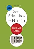 Our Friends in the North (BFI TV Classics)