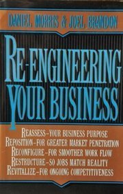 Re-Engineering Your Business