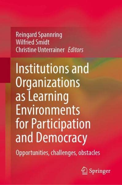 Buy Institutions and Organizations as Learning Environments for Participation and Democracy — BookShops.in