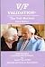 V/F Validation; the Feil Method- How to Help Disoriented Old-Old