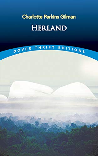 Herland (Dover Thrift Editions: Classic Novels)