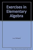 Exercises in Elementary Algebra 0883340879 Book Cover