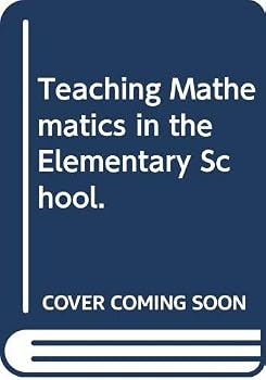 Paperback Teaching Mathematics in the Elementary School. Book