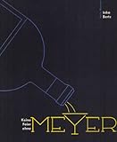  Keine Feier ohne Meyer - Die Geschichte der Firma Hermann Meyer & Co. 1890-1990