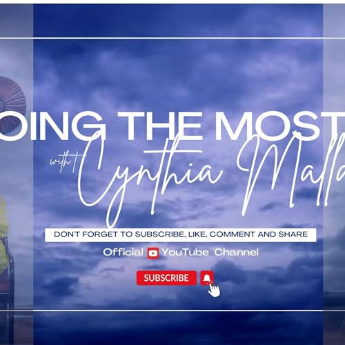 Doing The Most with Cynthia Mallard cover art