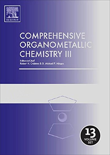 Comprehensive Organometallic Chemistry III: From Fundamentals to Applications