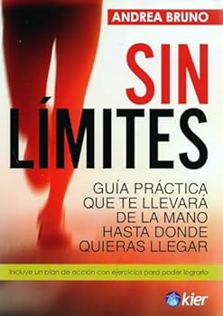 Paperback SIN LIMITES.GUIA PRACTICA QUE TE LLEVARA DE [Castillian] Book