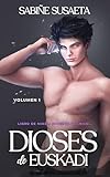 euskadi murias maillot  ¡Dios! Vaya chico (Volumen 1): Dioses de Euskadi (Fantasía de Romance)
