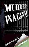 Murder in a Canal (Innocent Victim Book 1)
