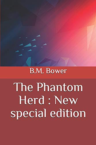 The Phantom Herd: New special edition B08DC1ZBG1 Book Cover