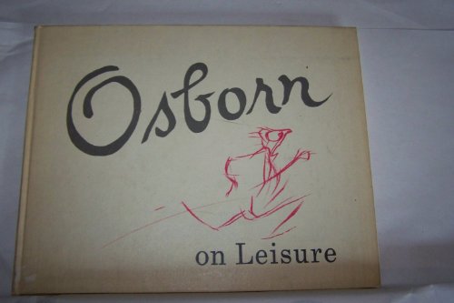 Osborn on leisure B0007DXRT6 Book Cover