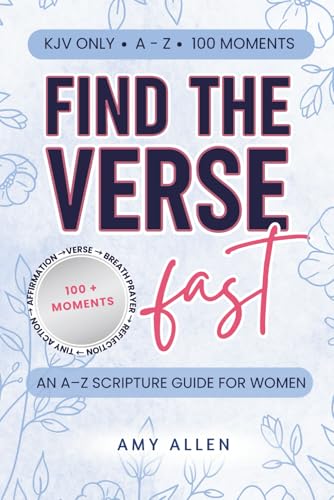 Find the Verse Fast (KJV): An A–Z Scripture Guide for