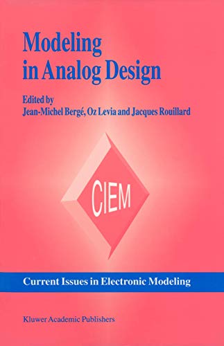 Modeling in Analog Design: 2 (Current Issues in Electronic Modeling) view 2