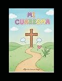  Mi Primera Cuaresma y Semana Santa: Libro de Actividades para Niños de 3 a 5 años  Grafomotricidad, Colorear y Valores Católicos  Regalo Cristiano para Preescolar.
