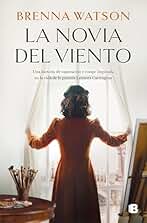 La novia del viento (Grandes novelas)