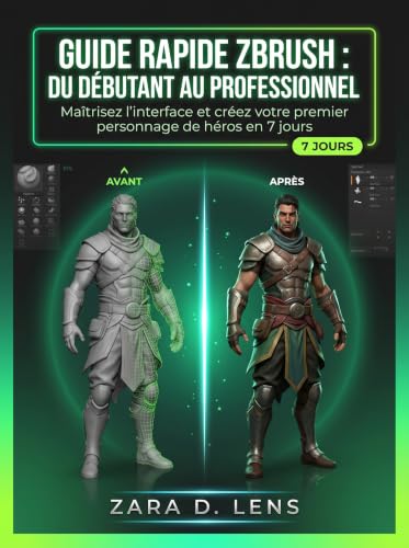 Guide rapide ZBrush pour surmonter les difficultés techniques du débutant - 2