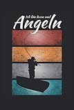 Ich bin dann mal Angeln: Cooles Vintage Angler Fangbuch zum Fische Angeln gehen und Fische fangen. Ideal als Notizbuch und Männer Geschenke für Papa ... 6'' x 9'' (15,24cm x 22,86cm) DIN A5 Kariert