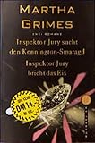  Inspektor Jury sucht den Kennington-Smaragd /Inspektor Jury bricht das Eis: Zwei Romane (Wunderlich Taschenbuch)