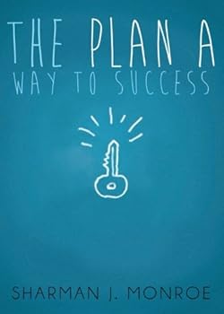 Paperback The Plan A Way To Success Book