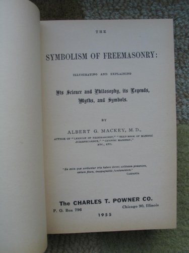 The symbolism of Freemasonry;: Illustrating and... B0007F6SHM Book Cover
