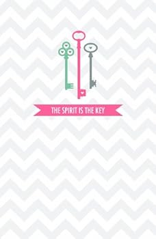 Paperback The Spirit is the Key Journal Book