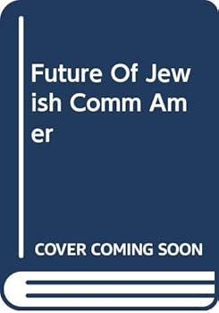 Hardcover Future Of Jewish Comm Amer Book