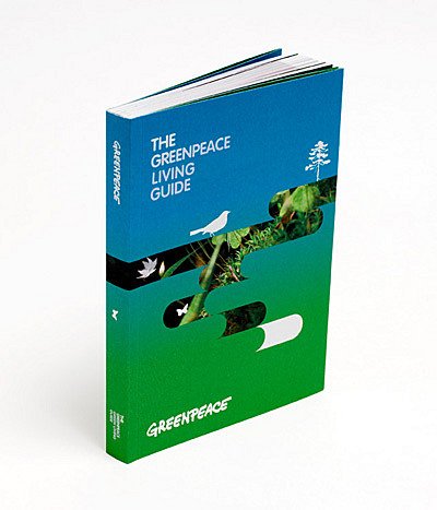 The Greenpeace Green Living Guide 0973233737 Book Cover