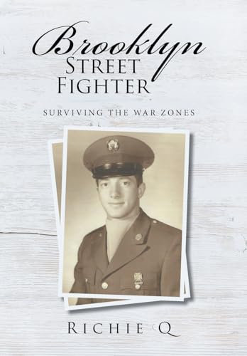 Brooklyn Street Fighter: Surviving the War Zones