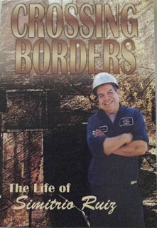 Paperback "Crossing Borders: The Life of Simitrio Ruiz" Book