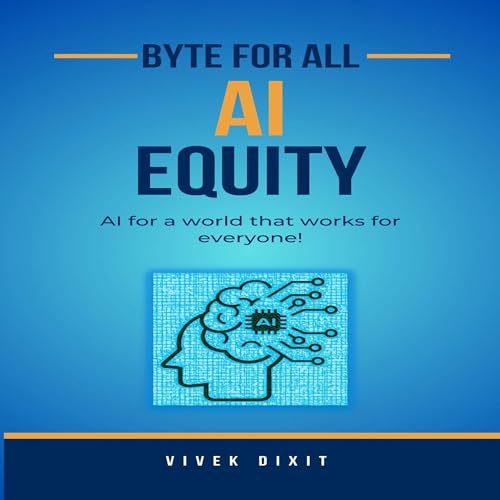 AI Equity by Vivek Dixit episode artwork