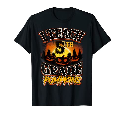 Enseño calabazas de 5to grado Maestro de 5to grado Halloween Camiseta