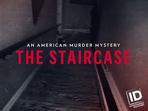 An American Murder Mystery The Staircase Season 1