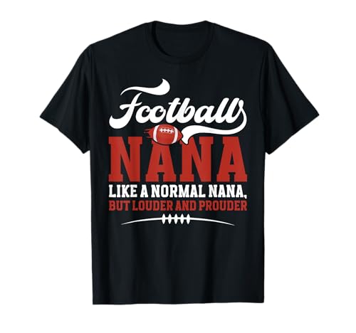 Football Nana of A Football Player Nana Definition T-Shirt