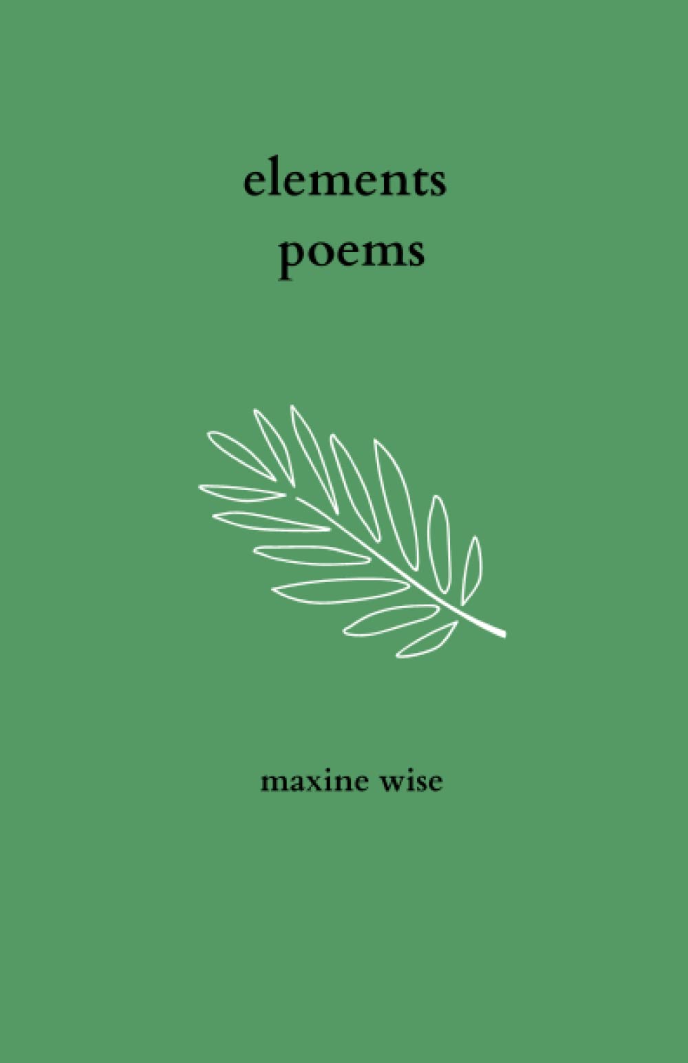 elements: poems