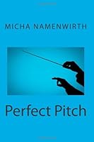 Perfect Pitch 1483997715 Book Cover