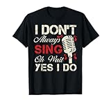 Gift T-Shirt for Singers