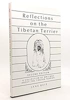 Reflections on the Tibetan terrier: A collection of writings about the Tibetan terrier 0913337250 Book Cover