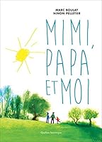 Mimi, papa et moi 2764437315 Book Cover